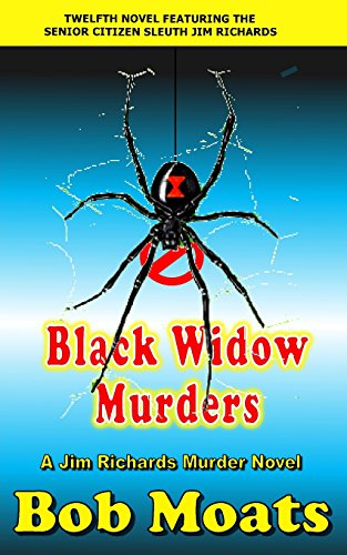 Beispielbild fr Black Widow Murders (Jim Richards Murder Novels) zum Verkauf von Lucky's Textbooks