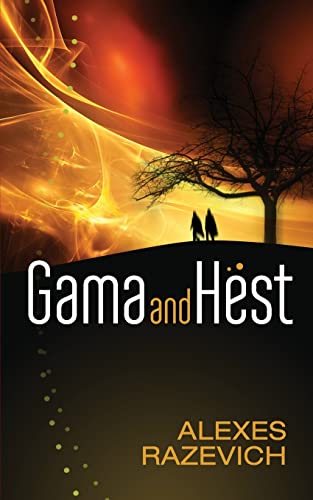 Stock image for Gama and Hest: An Ahsenthe Cycle companion novella (The Ahsenthe Cycle) for sale by Lucky's Textbooks