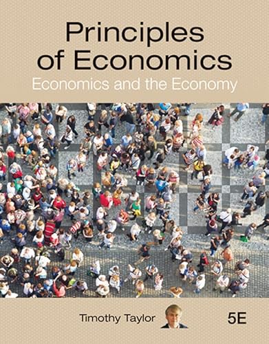 Imagen de archivo de Principles of Economics: Economics and the Economy a la venta por Textbooks_Source