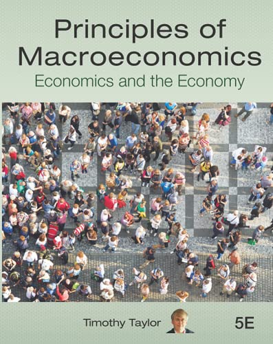 Imagen de archivo de Principles of Macroeconomics: Economics and the Economy a la venta por Textbooks_Source