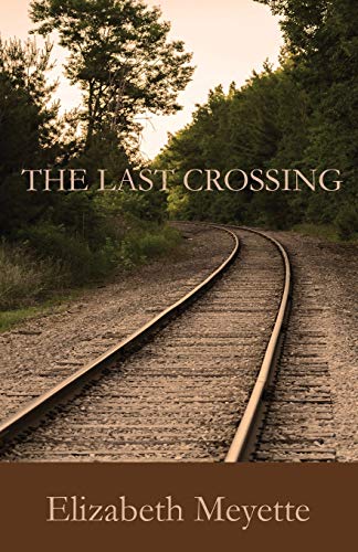 Imagen de archivo de The Last Crossing a la venta por Better World Books: West