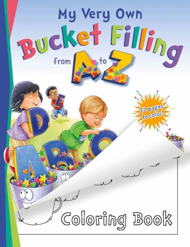 Stock image for My Very Own Bucket Filling from a to Z Coloring Book for sale by Better World Books