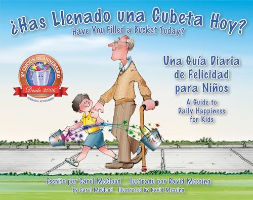 Imagen de archivo de ¿Has Llenado una Cubeta Hoy? : Una Gua Diaria de Felicidad para Niños a la venta por Better World Books: West