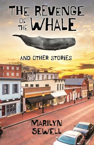 Beispielbild fr The Revenge of the Whale and Other Stories zum Verkauf von GreatBookPrices