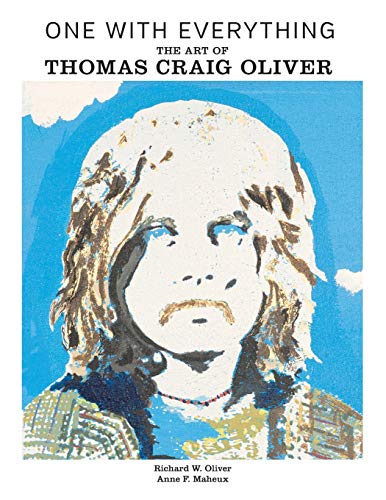 Stock image for One With Everything: The Art of Thomas Craig Oliver for sale by Lucky's Textbooks