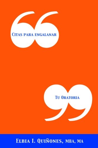 Beispielbild fr Citas para Engalanar tu Oratoria zum Verkauf von THE SAINT BOOKSTORE