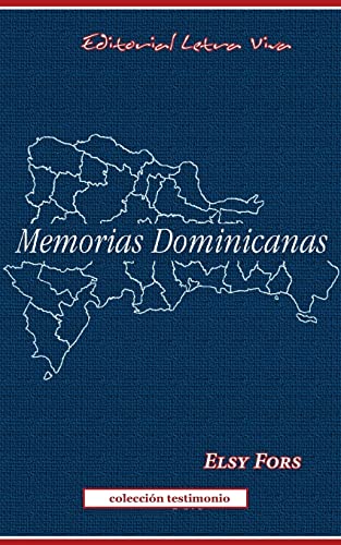 Imagen de archivo de Memorias Dominicanas (Spanish Edition) a la venta por Lucky's Textbooks