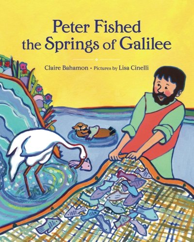 Stock image for Peter Fished the Springs of Galilee for sale by Irish Booksellers