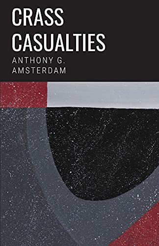 Beispielbild fr Crass Casualties zum Verkauf von Better World Books