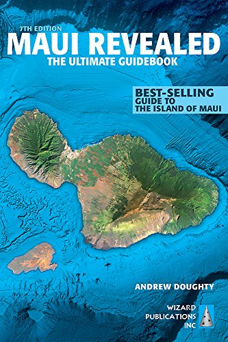 Stock image for Maui Revealed: The Ultimate Guidebook for sale by Your Online Bookstore