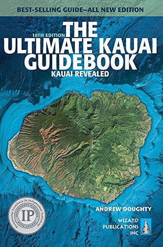 Beispielbild fr The Ultimate Kauai Guidebook: Kauai Revealed zum Verkauf von Buchpark