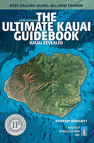 Stock image for The Ultimate Kauai Guidebook: Kauai Revealed (Ultimate Guidebooks) for sale by SecondSale
