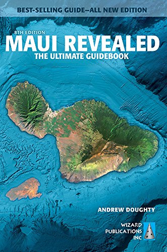 9780996131889: Maui Revealed: The Ultimate Guidebook [Idioma Ingls]