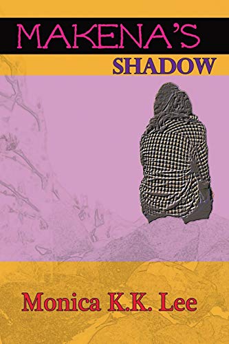 Beispielbild fr Makena's Shadow zum Verkauf von SecondSale