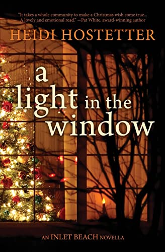 Beispielbild fr A Light In The Window: An Inlet Beach Novella zum Verkauf von Wonder Book