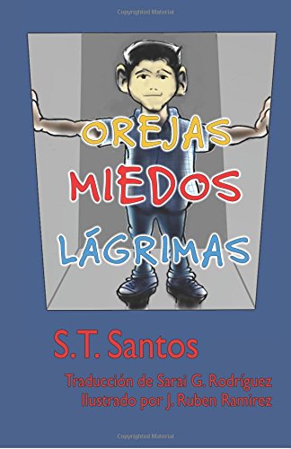 9780996135412: Orejas, Miedos, Lgrimas: Volume 1 (The Poppy Series)
