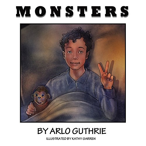 9780996135825: Monsters Hardcover Arlo Guthrie