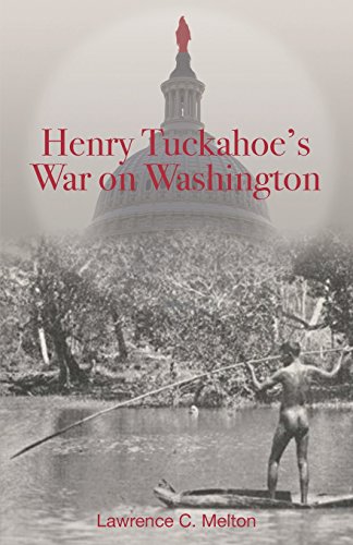 Beispielbild fr Henry Tuckahoe's War on Washington zum Verkauf von Lucky's Textbooks