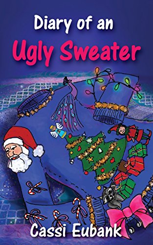 Stock image for Diary of an Ugly Sweater for sale by Better World Books
