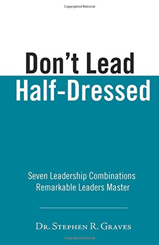 Stock image for Dont Lead Half-Dressed for sale by Hawking Books