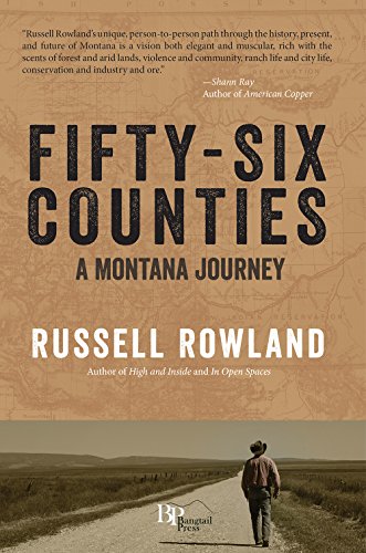 Stock image for Fifty-Six Counties: A Montana Journey for sale by Decluttr