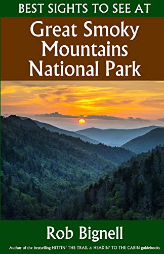 Stock image for Best Sights to See at Great Smoky Mountains National Park for sale by Goodwill