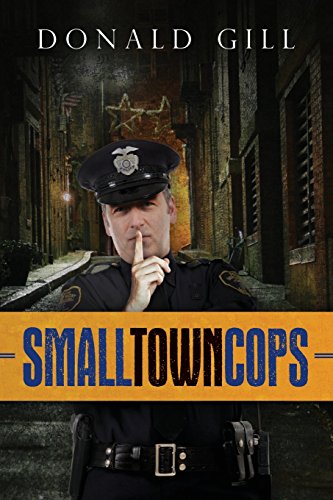 Imagen de archivo de Small Town Cops a la venta por SecondSale