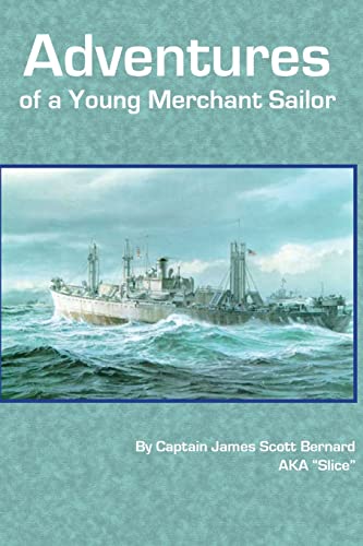 Beispielbild fr The Adventures of a Young Merchant Sailor zum Verkauf von Better World Books