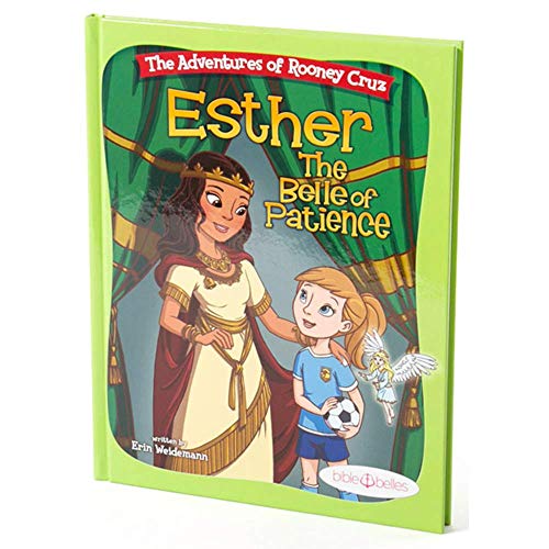 Beispielbild fr Bible Stories for Girls, "The Adventures of Rooney Cruz: Esther The Belle of Patience" A Bible Story Book For Kids, Teaching Patience Book Esther Bible Study for Christian Girls & Boys zum Verkauf von SecondSale