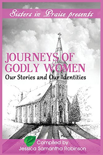 Beispielbild fr Journeys of Godly Women: Our Stories and Our Identities zum Verkauf von Lucky's Textbooks