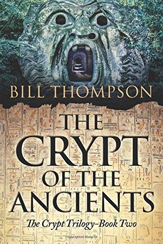 Imagen de archivo de The Crypt of the Ancients (The Crypt Trilogy) a la venta por HPB-Ruby