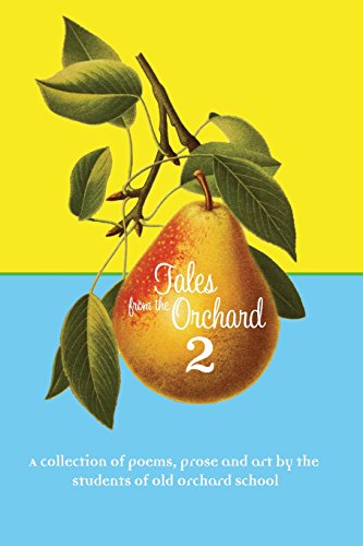 Stock image for Tales from the Orchard: Volume II: Volume 2 for sale by Revaluation Books