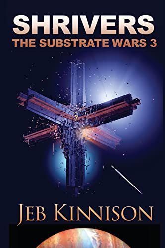 Imagen de archivo de Shrivers: The Substrate Wars 3 a la venta por THE SAINT BOOKSTORE