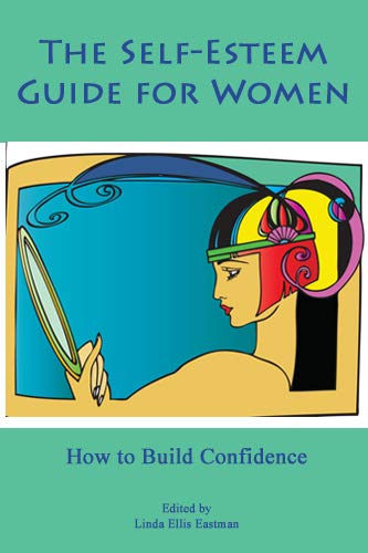 9780996188937: The Self-Esteem Guide for Women: How to Build Confidence