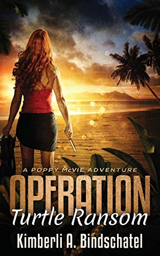 Stock image for Operation Turtle Ransom : A Poppy Mcvie Adventure for sale by Better World Books: West