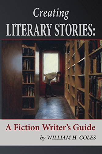Stock image for Creating Literary Stories: A Fiction Writer's Guide for sale by -OnTimeBooks-