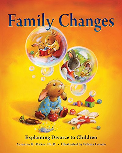 Imagen de archivo de Family Changes: Explaining Divorce to Children a la venta por SecondSale