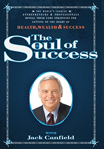 Stock image for The Soul of Success for sale by ThriftBooks-Atlanta