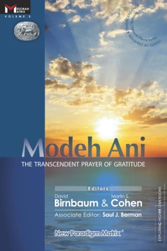 Imagen de archivo de Modeh Ani: The Transcendent Prayer of Gratitude a la venta por Books Unplugged