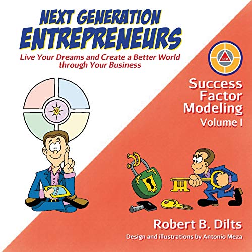 Beispielbild fr Success Factor Modeling, Volume 1: Next Generation Entrepreneurs - Live Your Dreams and Create a Better World Through Your Business zum Verkauf von medimops