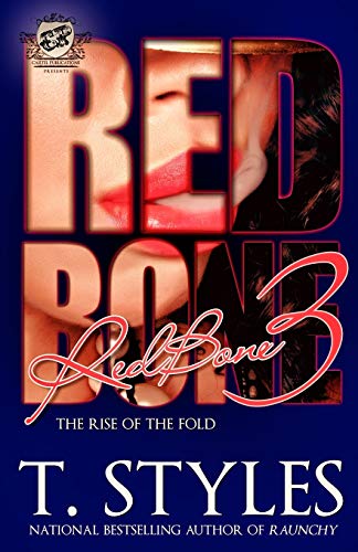 Stock image for Redbone 3 : The Rise of the Fold (the Cartel Publications Presents) for sale by Better World Books