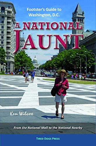 Stock image for A National Jaunt: Footsters Guide to Washington, D.C. for sale by SecondSale