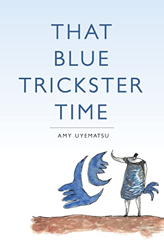 Stock image for That Blue Trickster Time for sale by ThriftBooks-Dallas
