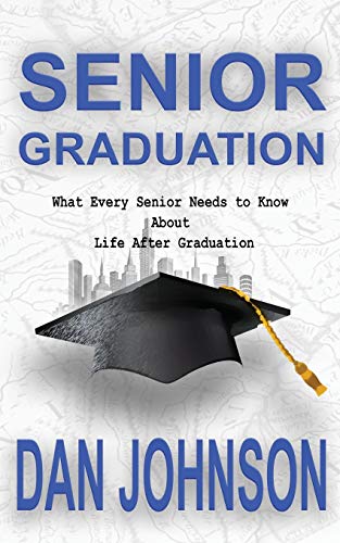 Beispielbild fr Senior Graduation: What Every Senior Needs to Know About Life After Graduation [Soft Cover ] zum Verkauf von booksXpress