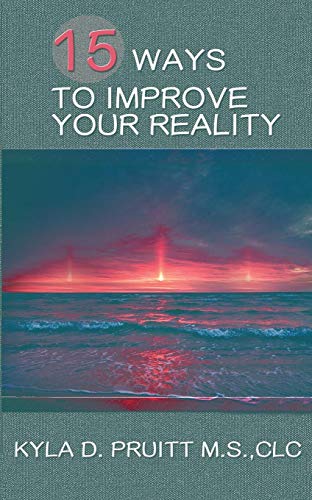 Imagen de archivo de 15 Ways to Improve Your Reality a la venta por PBShop.store US