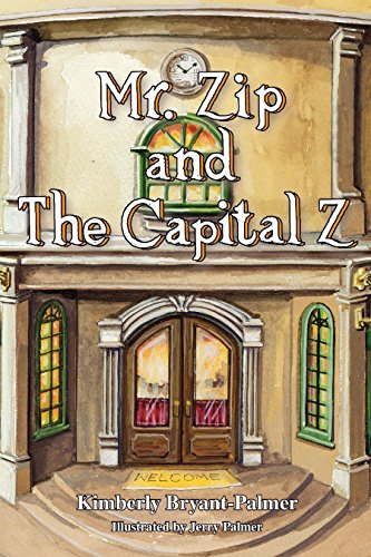 Stock image for Mr. Zip and The Capital Z for sale by Streamside Books