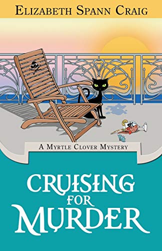 Beispielbild fr Cruising for Murder: A Myrtle Clover Cozy Mystery: Volume 10 zum Verkauf von WorldofBooks