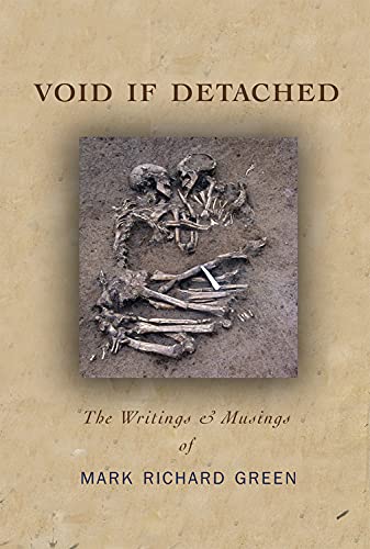 Beispielbild fr Void if Detached: The Writings & Musings zum Verkauf von Books From California