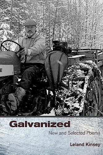 Stock image for Galvanized: New And Selected Poems for sale by Decluttr