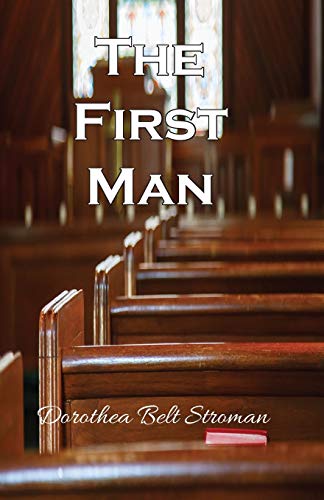 9780996269520: The First Man